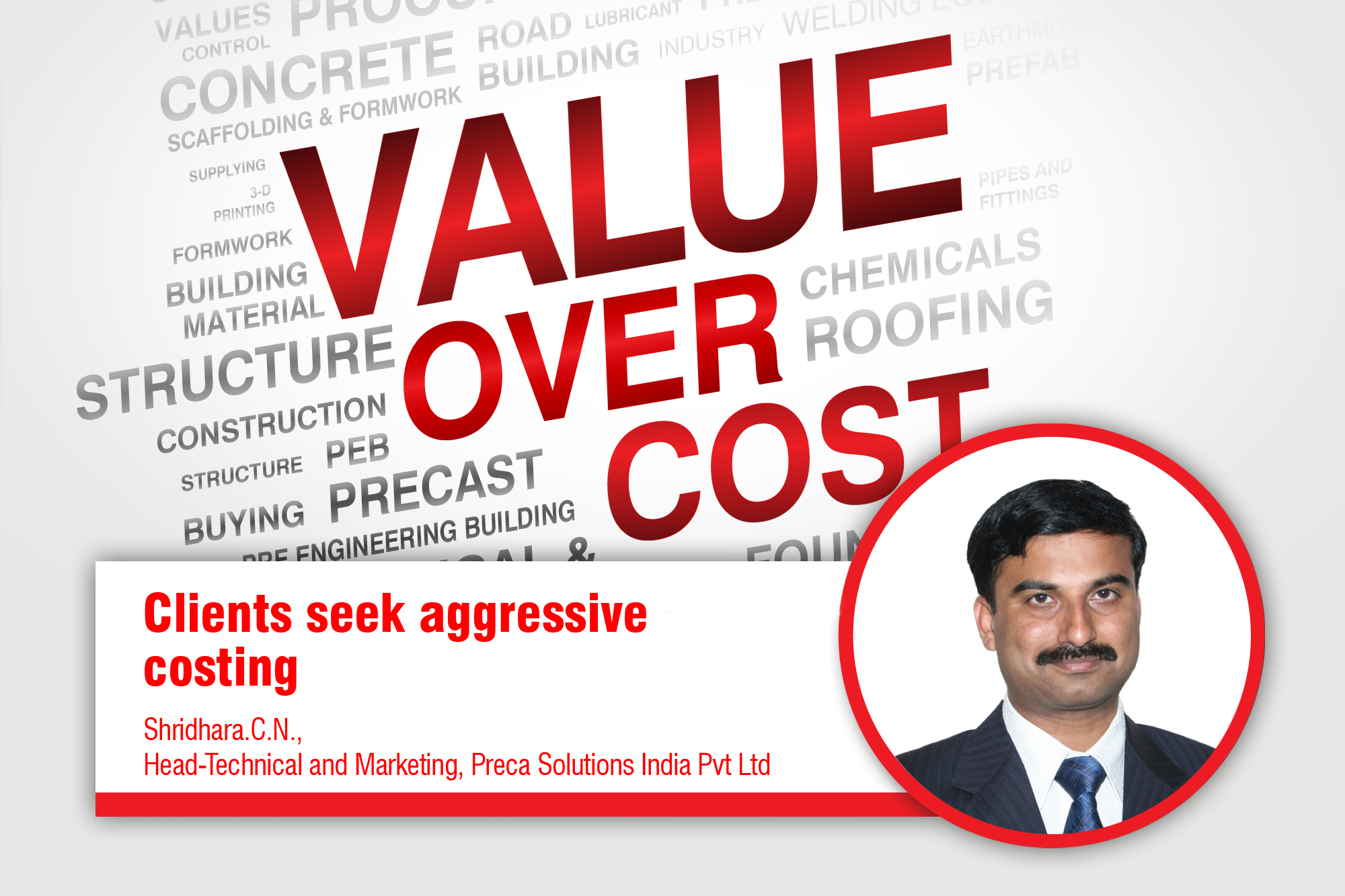 Clients seek aggressive costing