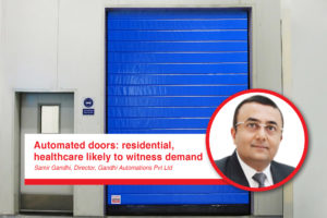 Automated doors: residential, healthcare likely to witness demand