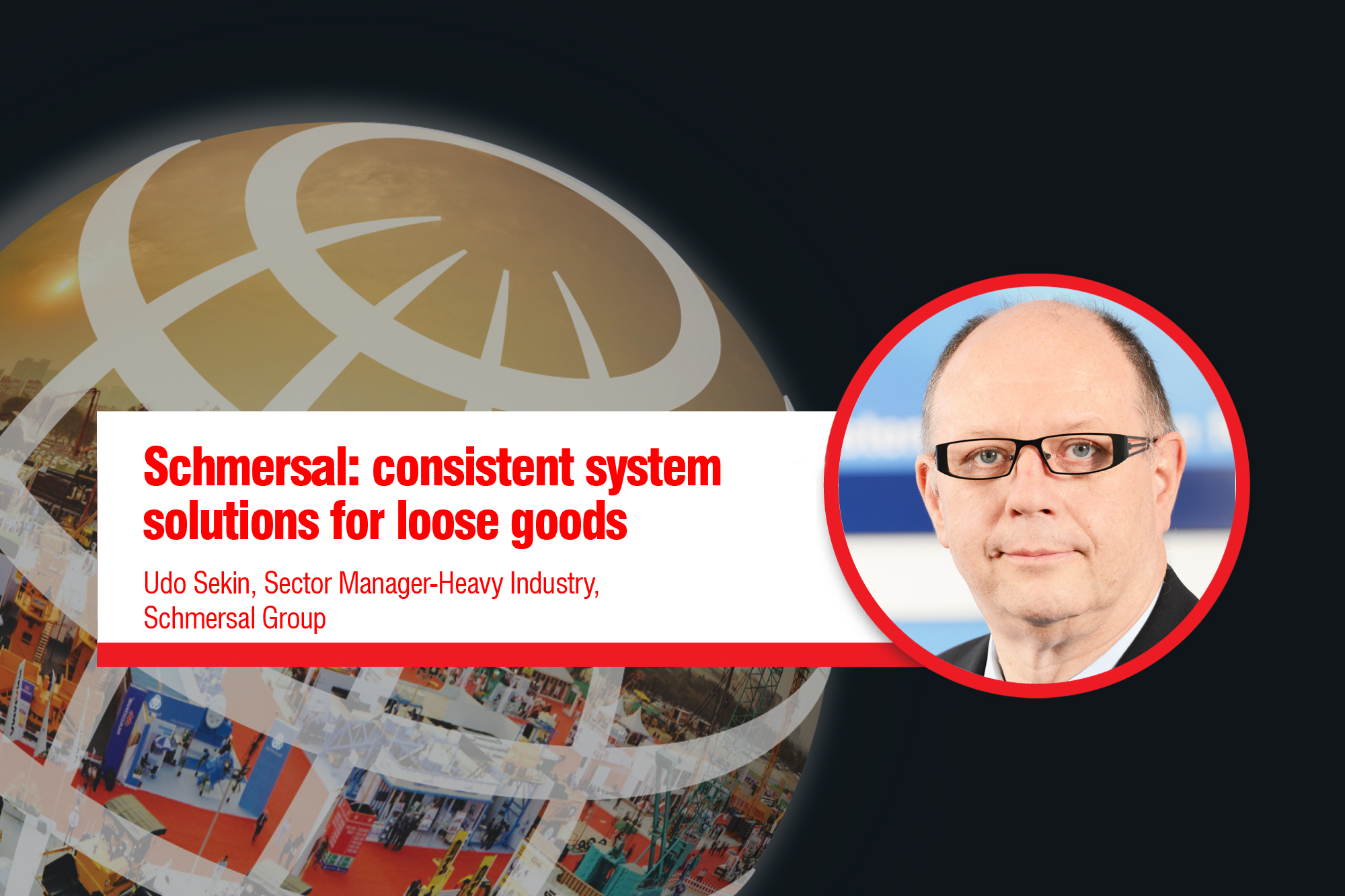 Schmersal: consistent system solutions for loose goods