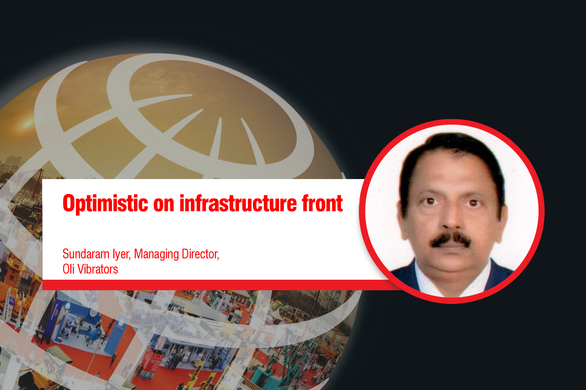 Optimistic on infrastructure front