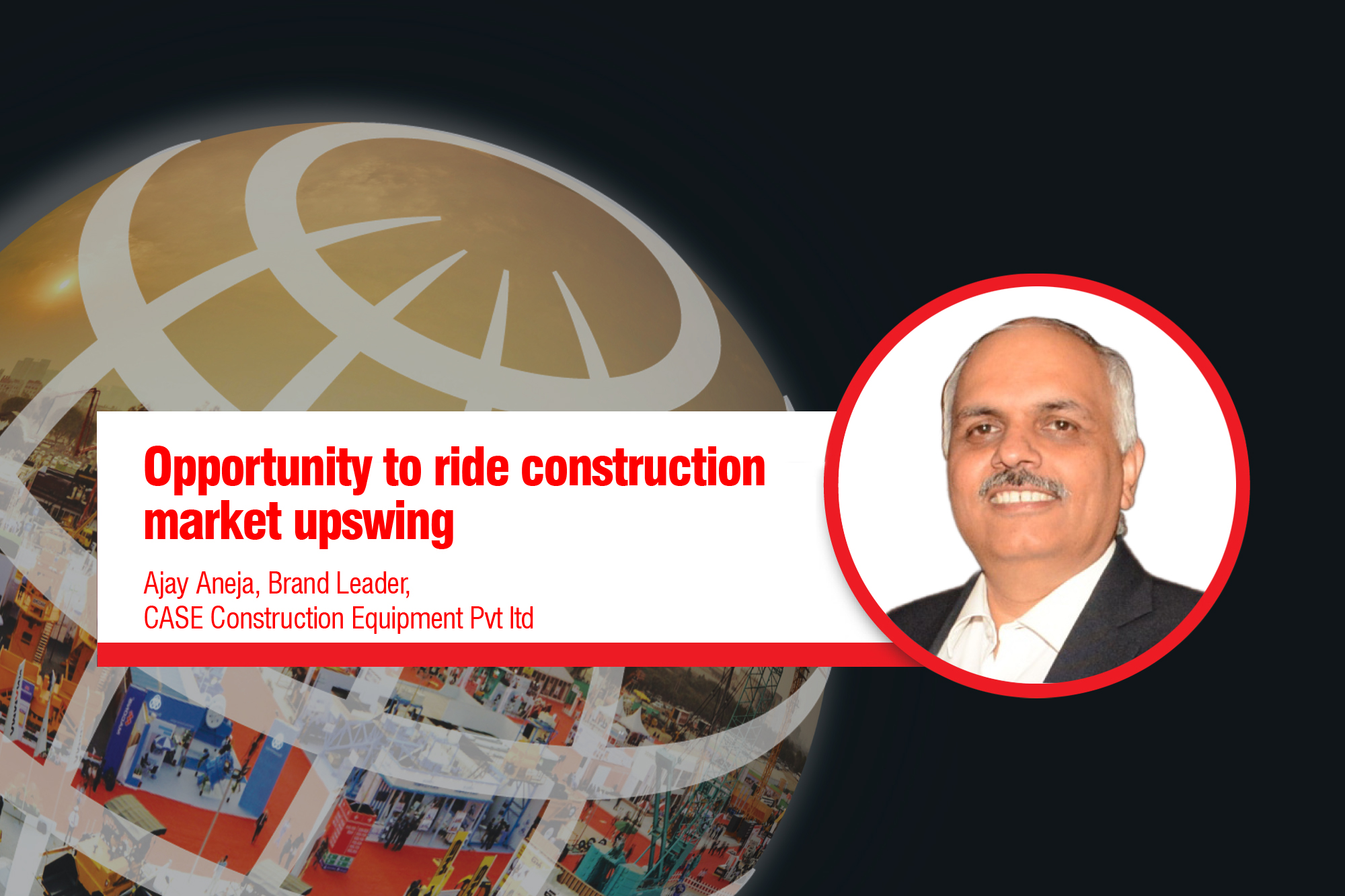 Opportunity to ride construction market upswing