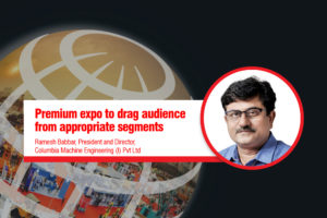 Premium expo to drag audience from appropriate segments