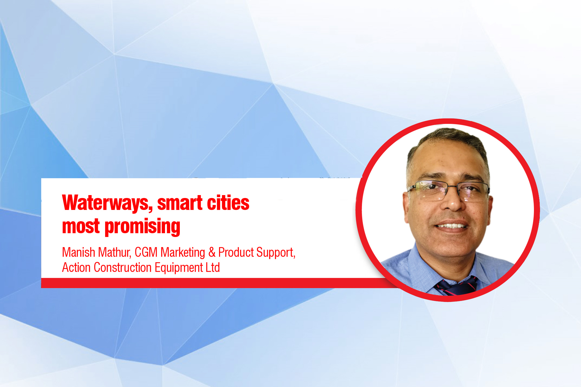 Waterways, smart cities most promising