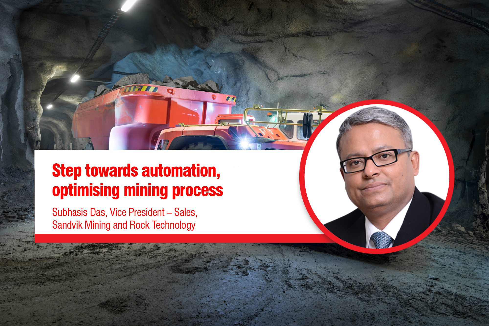 Step towards automation, optimising mining process