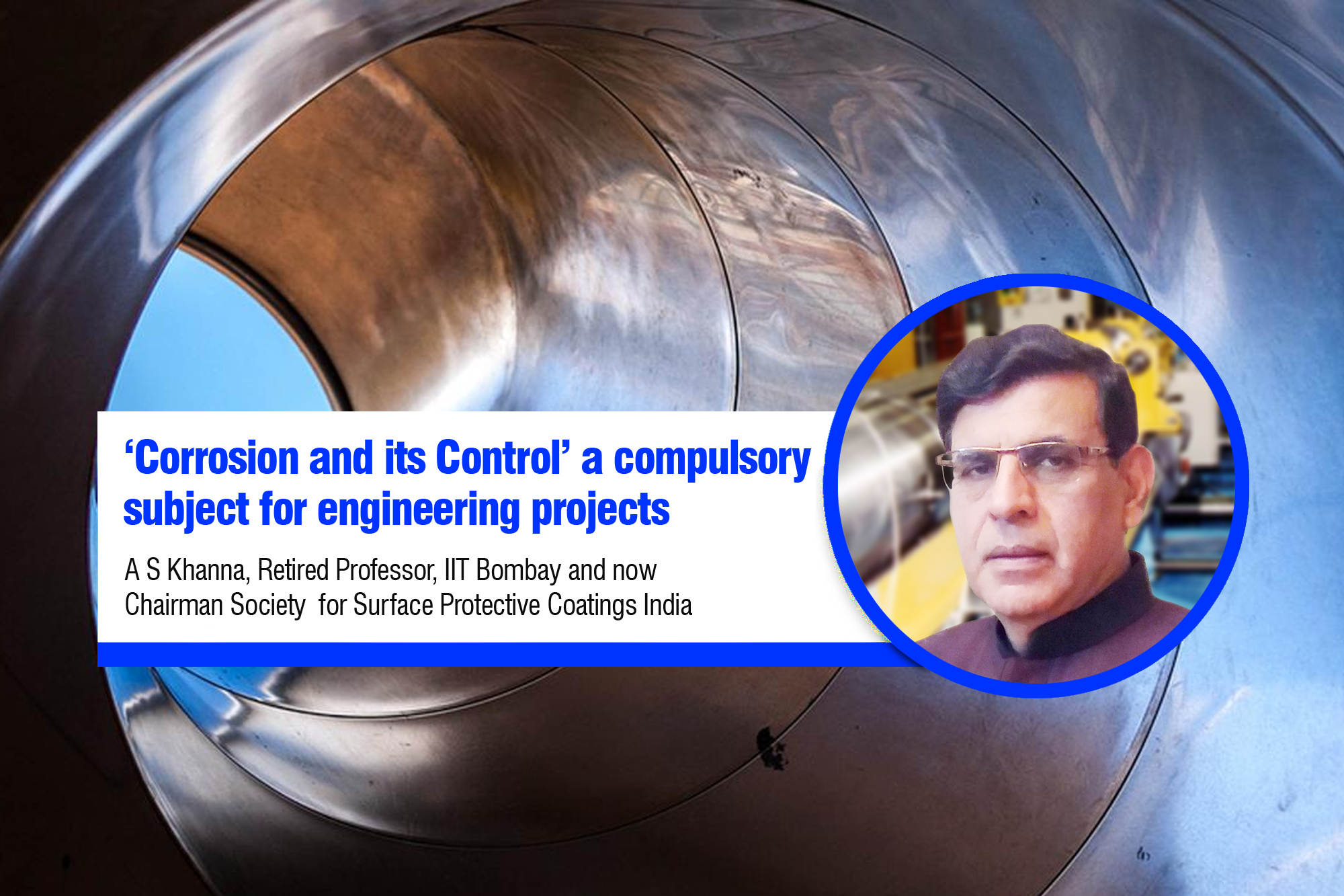 ‘Corrosion and its Control’ a compulsory subject for engineering projects