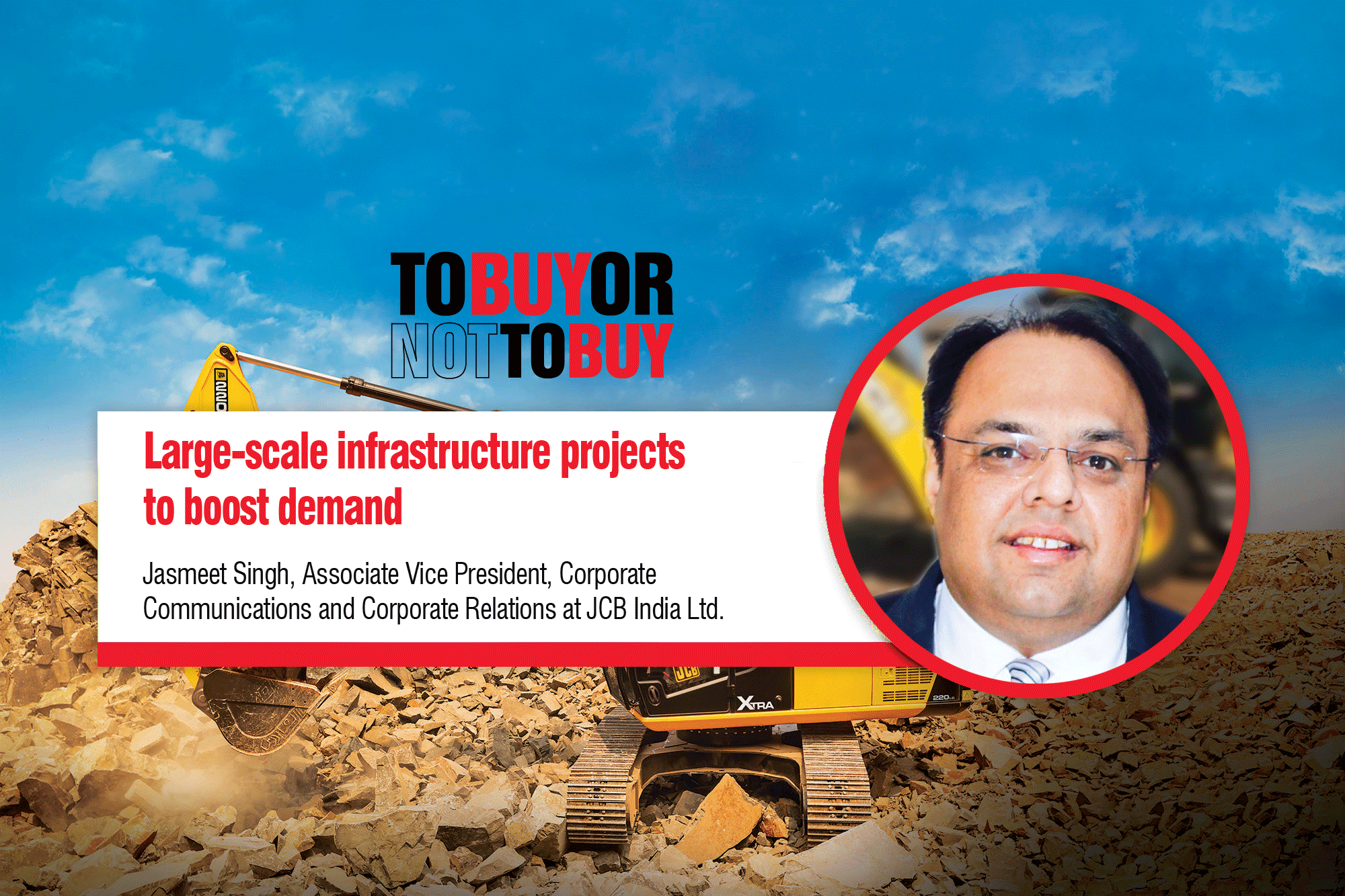 Large-scale infrastructure projects to boost demand