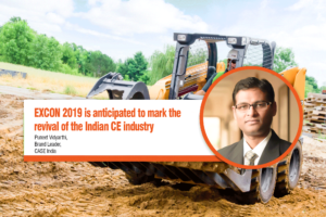 EXCON 2019 is anticipated to mark the revival of the Indian CE industry