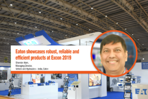 Eaton showcases robust, reliable and efficient products at Excon 2019