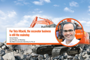 For Tata Hitachi, the excavator business is still the mainstay