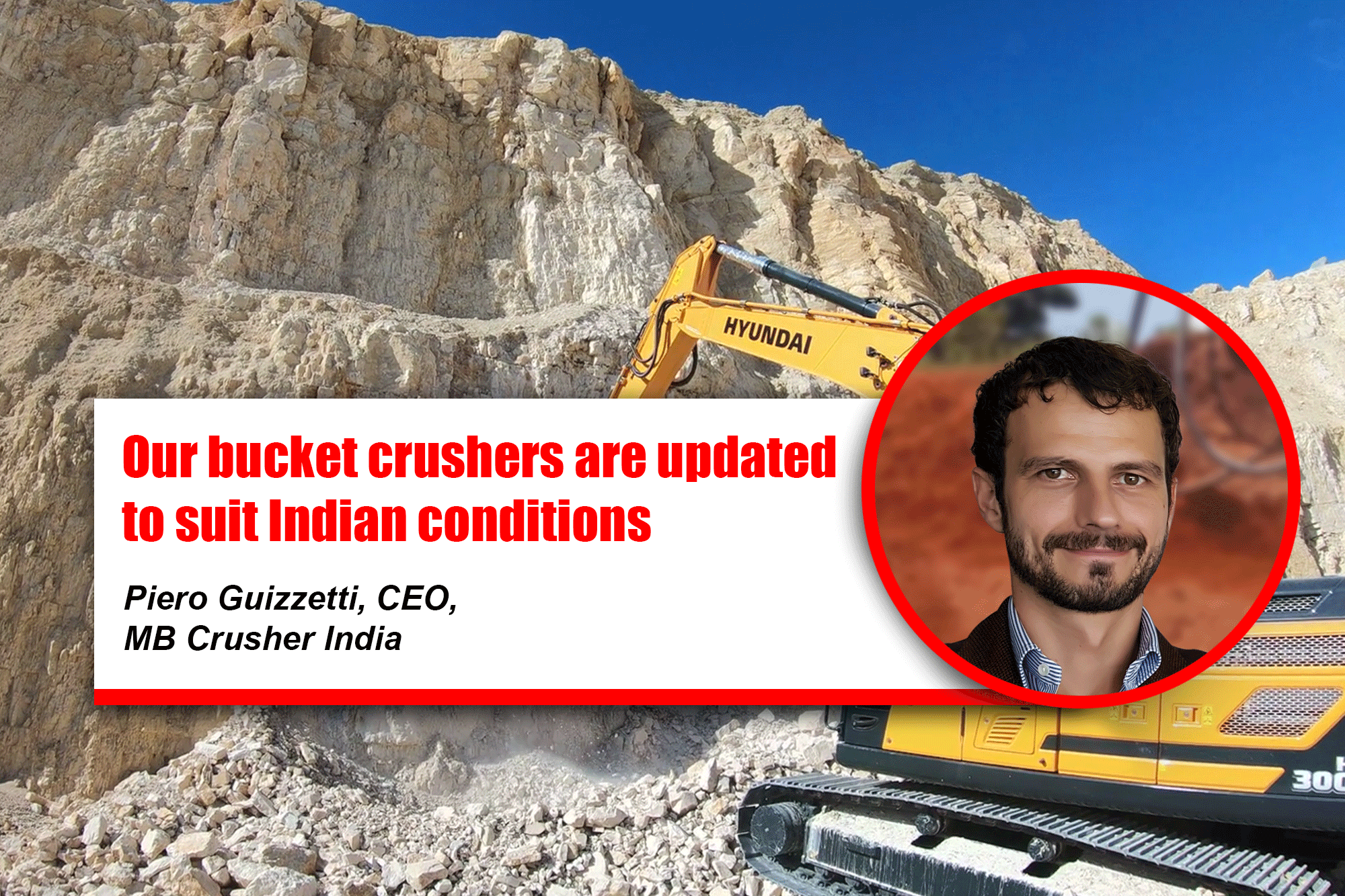 Our bucket crushers are updated to suit Indian conditions