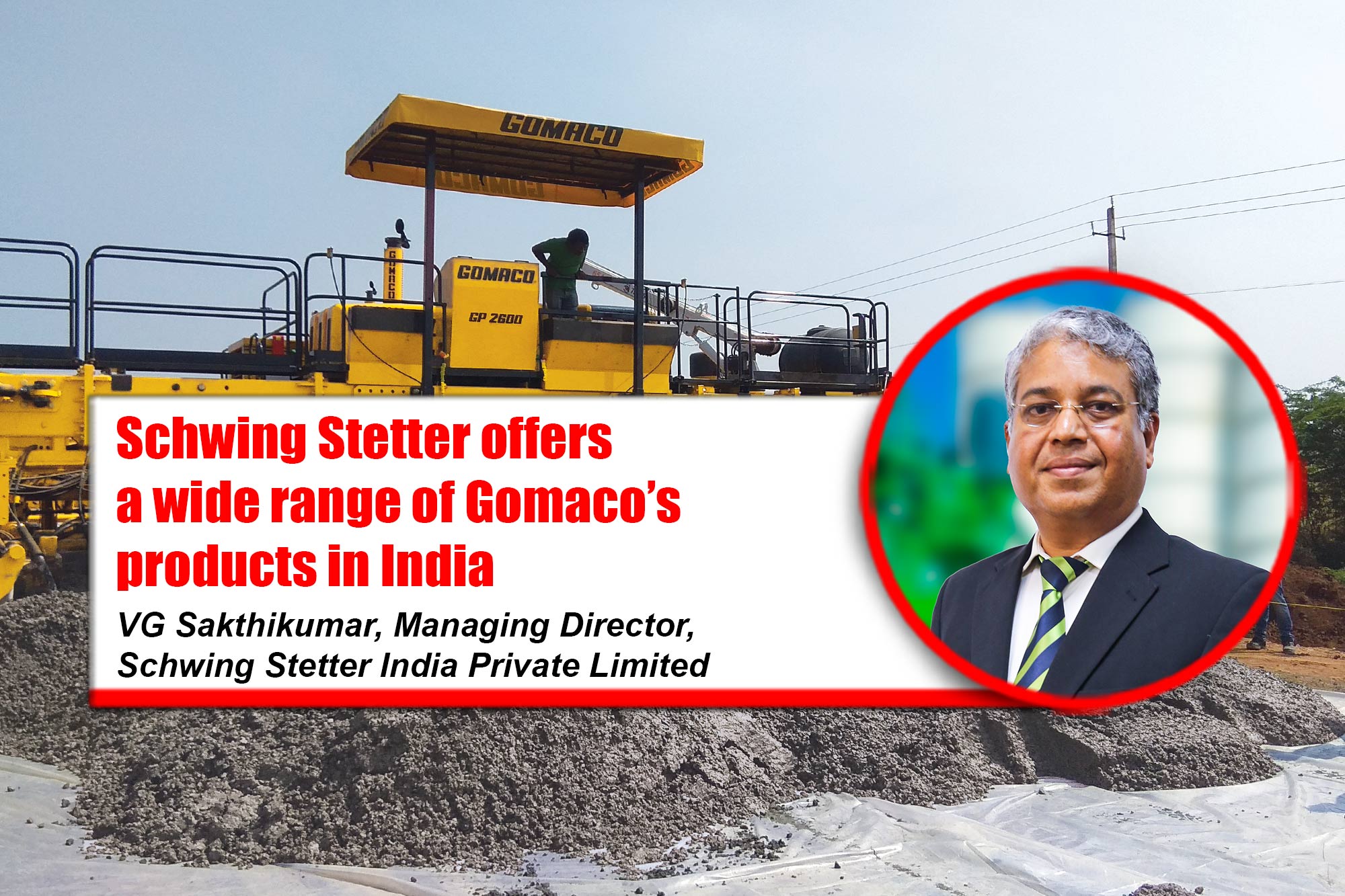 Schwing Stetter offers a wide range of Gomaco’s products in India