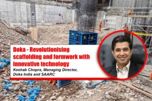 Doka – Revolutionising scaffolding and formwork with innovative technology