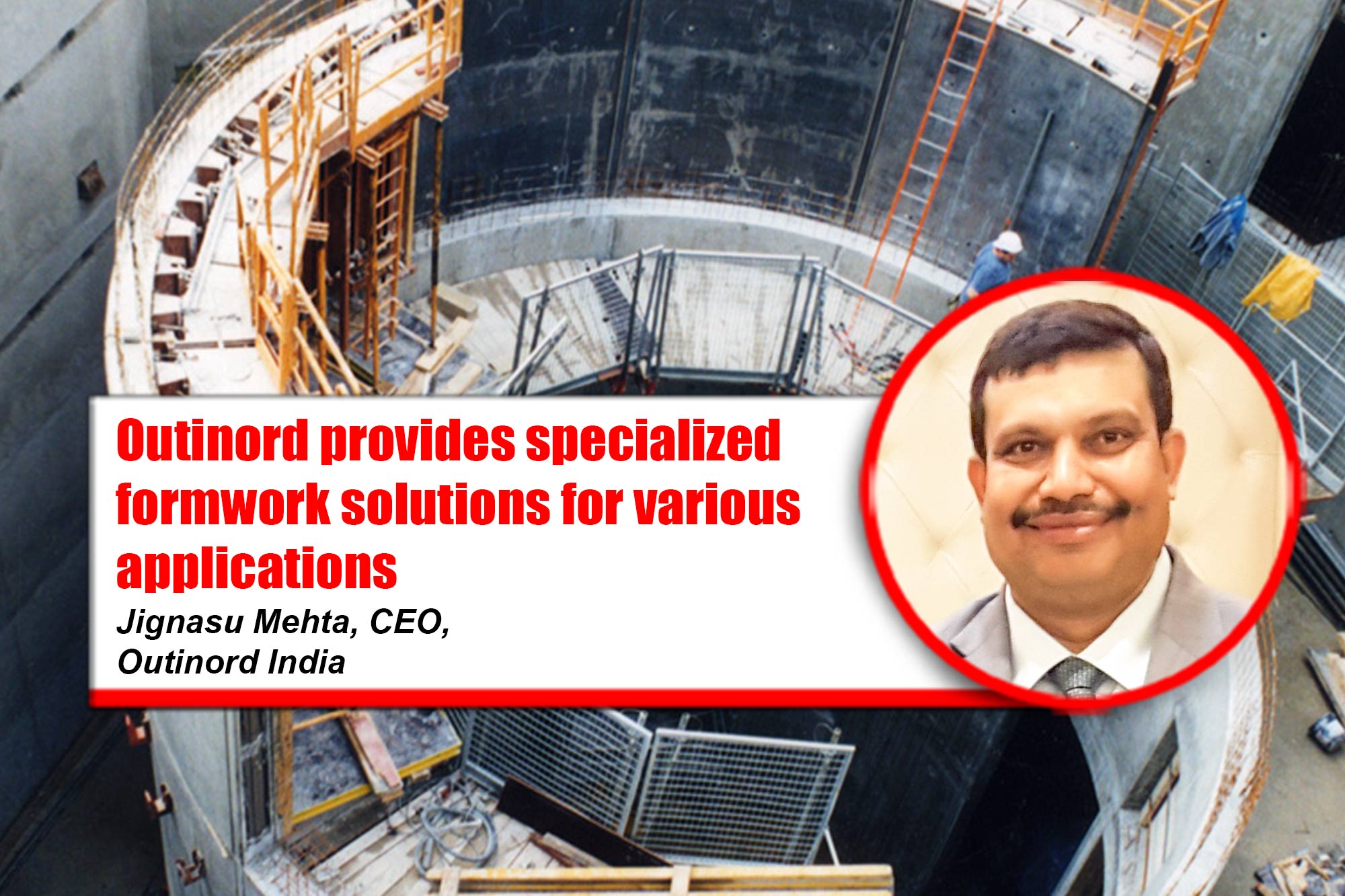 Outinord provides specialized formwork solutions for various applications