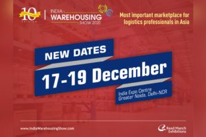 India Warehousing Show postponed to 17-19 December 2020