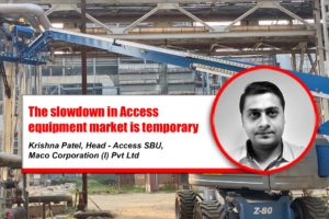 The slowdown in Access equipment market is temporary