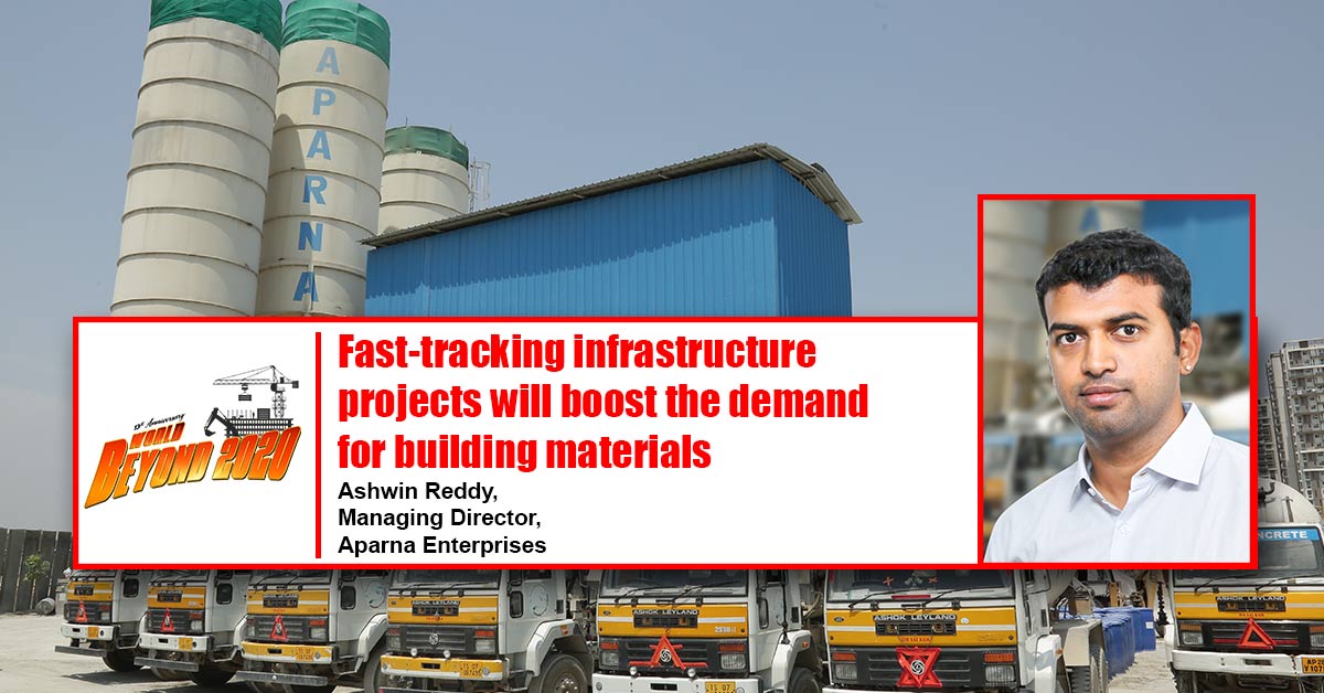 Fast-tracking infrastructure projects will boost the demand for building materials