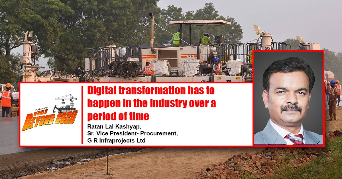 Digital transformation has to happen in the industry over a period of time