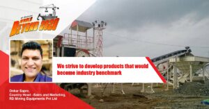 We strive to develop products that would become industry benchmark