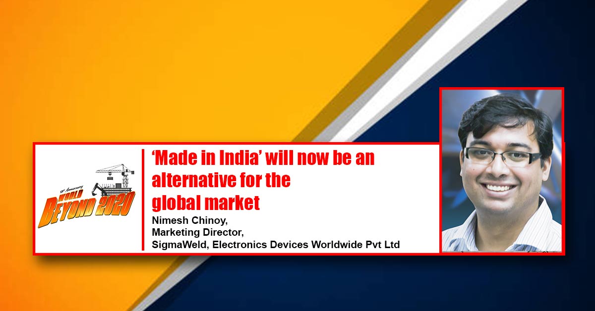 ‘Made in India’ will now be an alternative for the global market