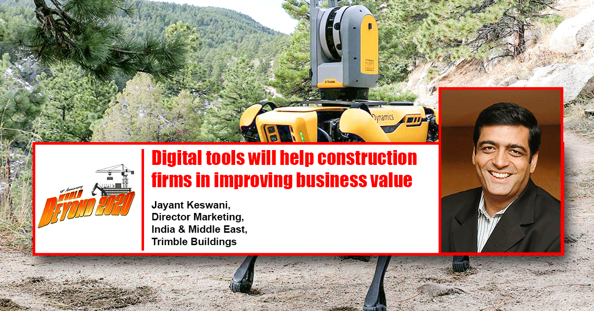 Digital tools will help construction firms in improving business value