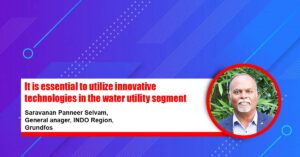 It is essential to utilize innovative technologies in the water utility segment