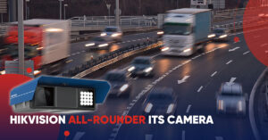 Prama Hikvision launches new ITS camera for improvement of road safety and traffic flow