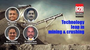 Technology leap in Mining, Crushing, Screening l B2B Purchase interaction l Project Procurement