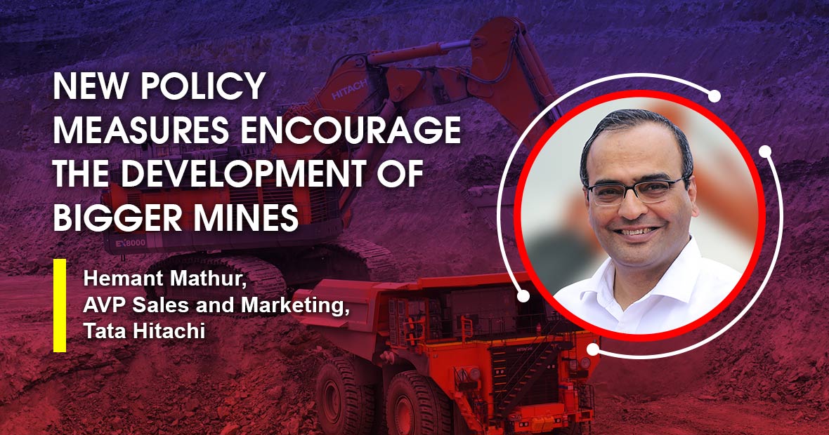 New policy measures encourage the development of bigger mines