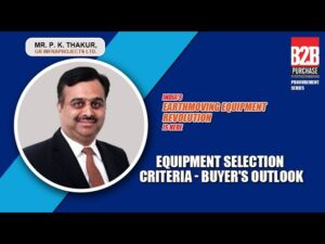 Equipment Selection Criteria – Buyer’s Outlook | B2B Purchase | Procurement Series