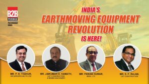 India’s Earthmoving Equipment Revolution is Here | B2B Purchase | Procurement Series