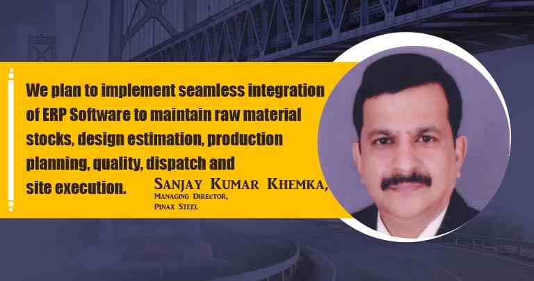 Sanjay Kumar Khemka, Managing Director, Pinax Steel
