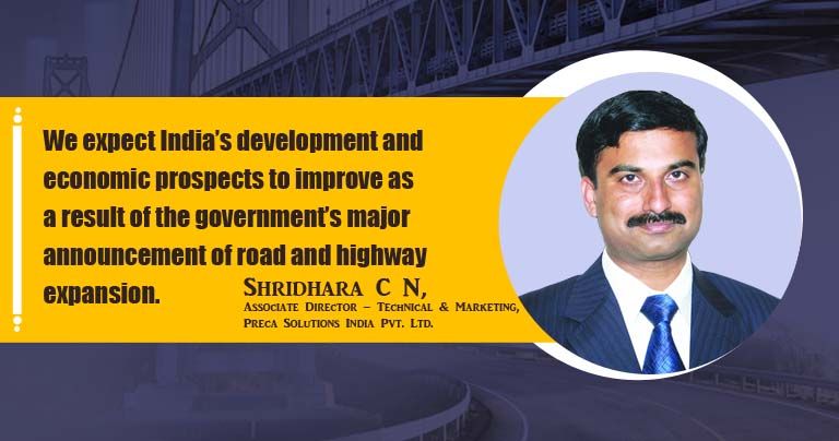 Shridhara C N, Associate Director – Technical & Marketing, Preca Solutions India Pvt. Ltd