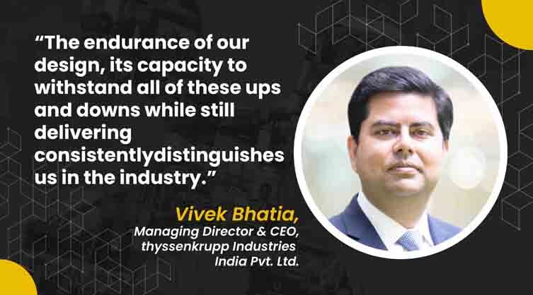 Vivek Bhatia, Managing Director & CEO, thyssenkrupp Industries India Pvt. Ltd._B2B Purchase