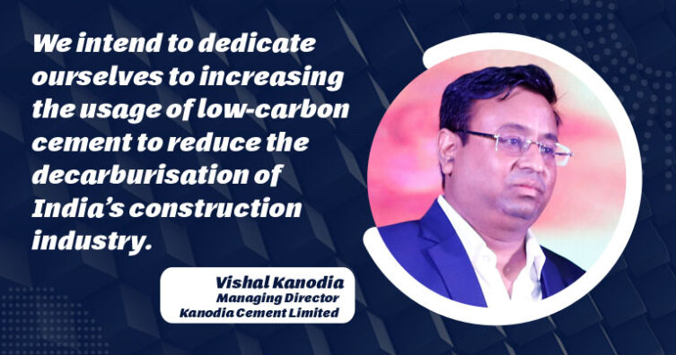 Vishal Kanodia Managing Director Kanodia Cement_B2B Purchase