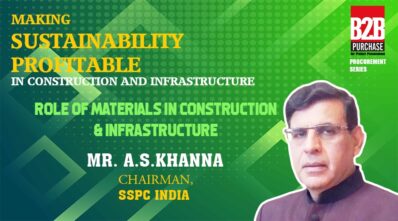 Role of materials in Construction and Infrastructure | B2B Purchase | Procurement Series