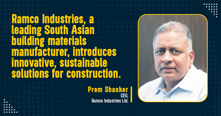 Ramco Industries Limited: pioneering innovation in building materials