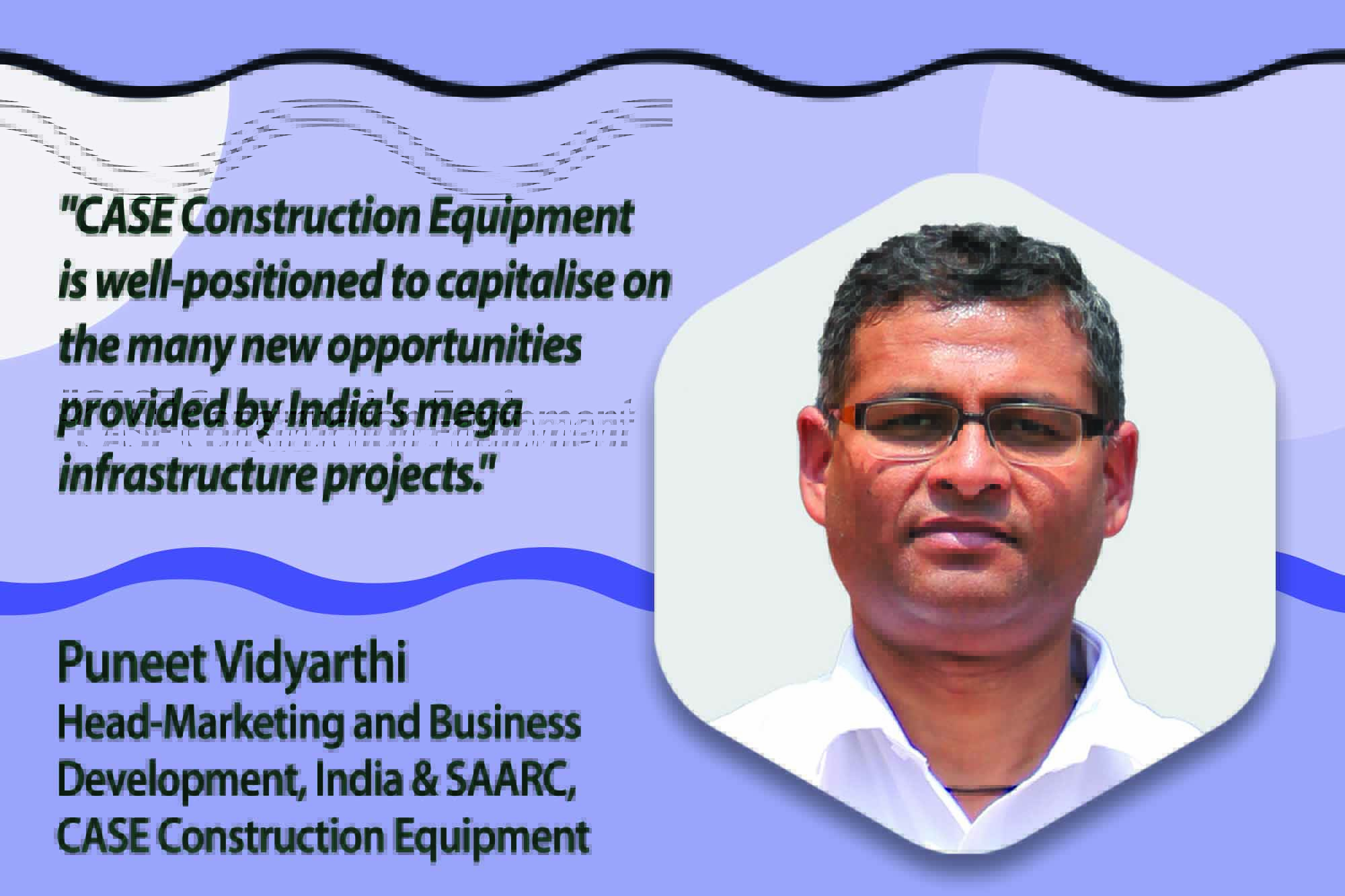 Explore the evolution of India's infrastructure with Puneet Vidyarthi, witnessing how CASE's visionary strategies allow success to be incorporated into every project.