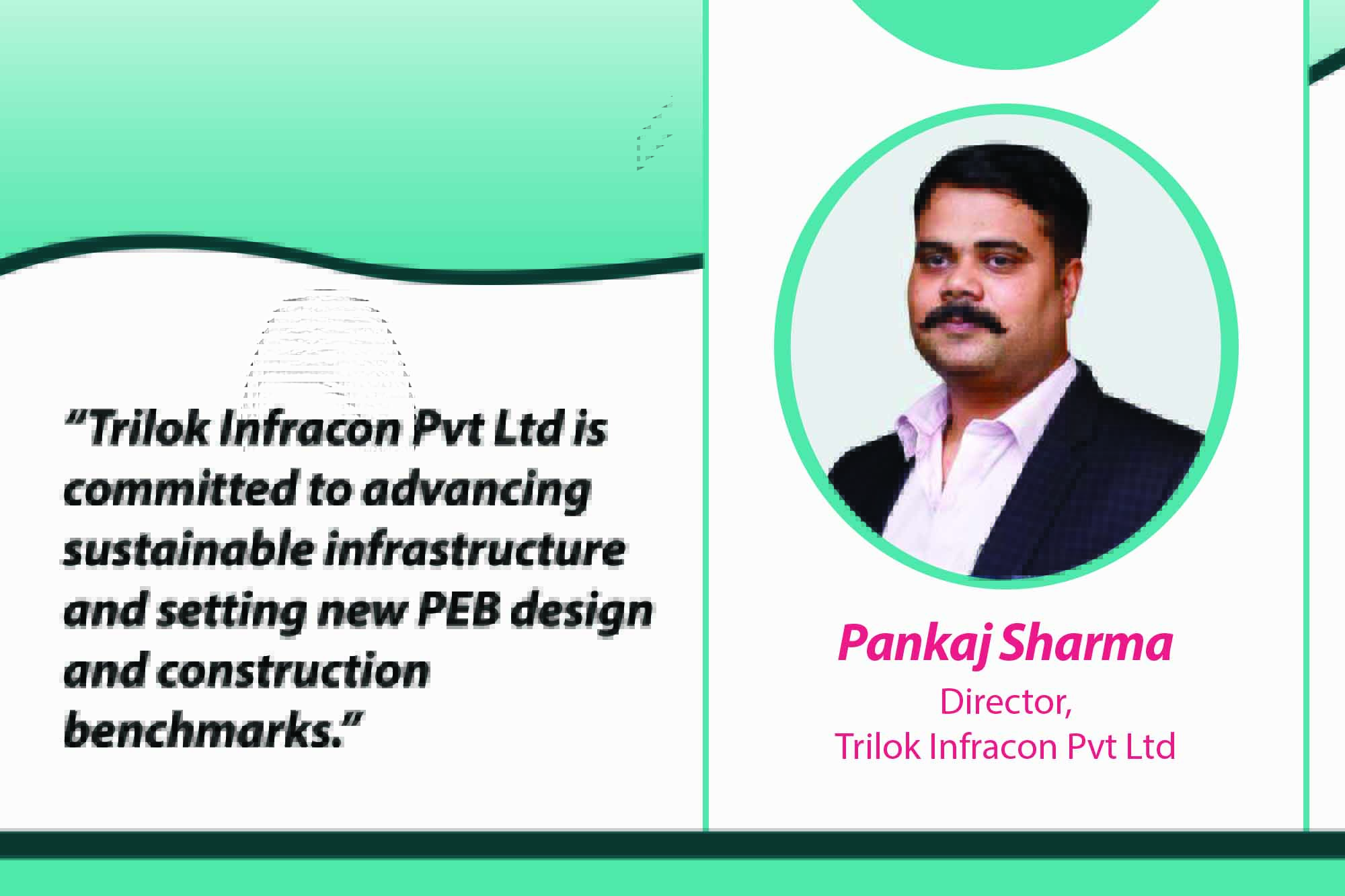 Pankaj Sharma Director, Trilok Infracon Pvt Ltd _ B2B