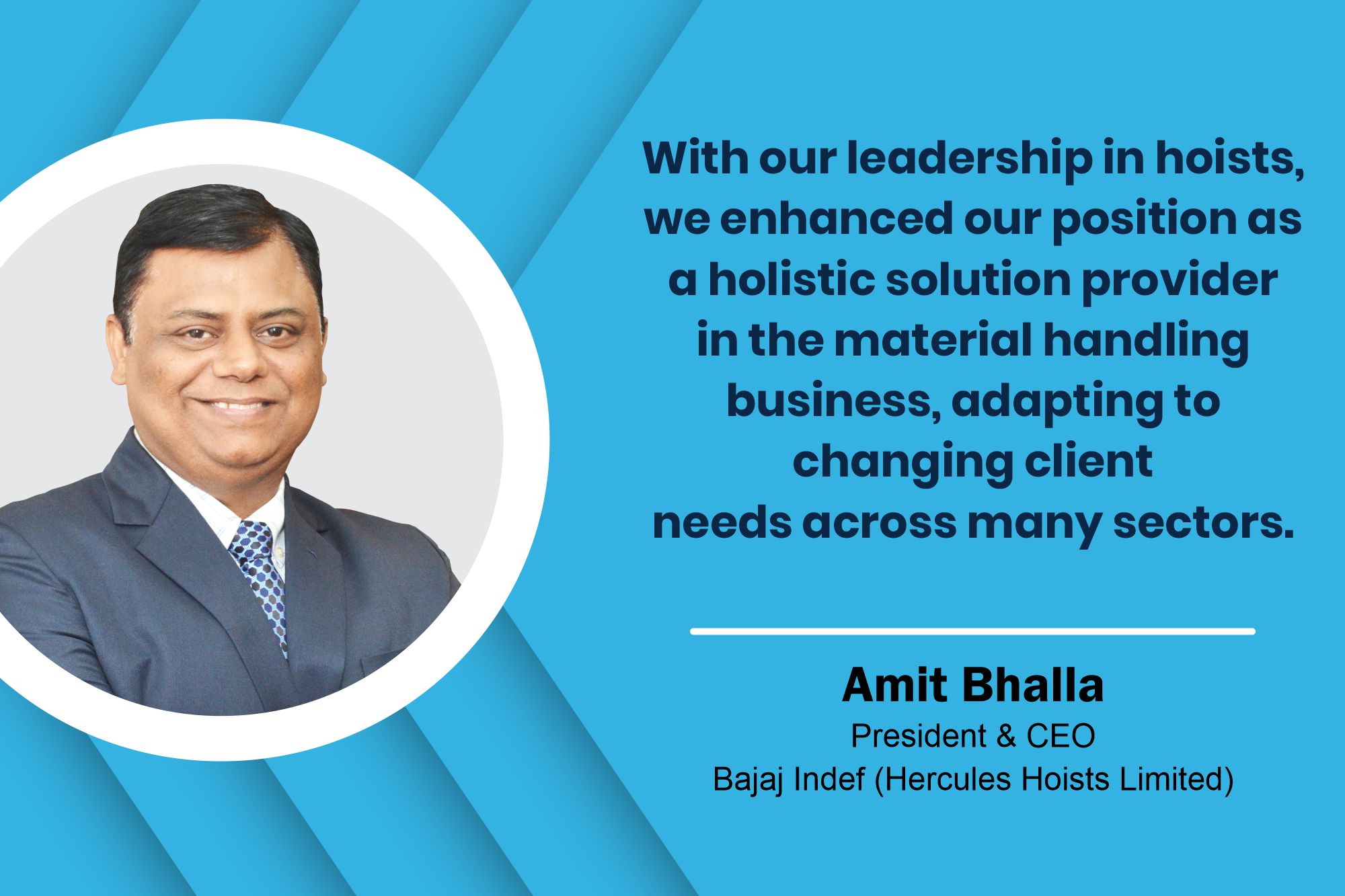 Amit Bhalla President & CEO Bajaj Indef (Hercules Hoists Limited) _ B2B