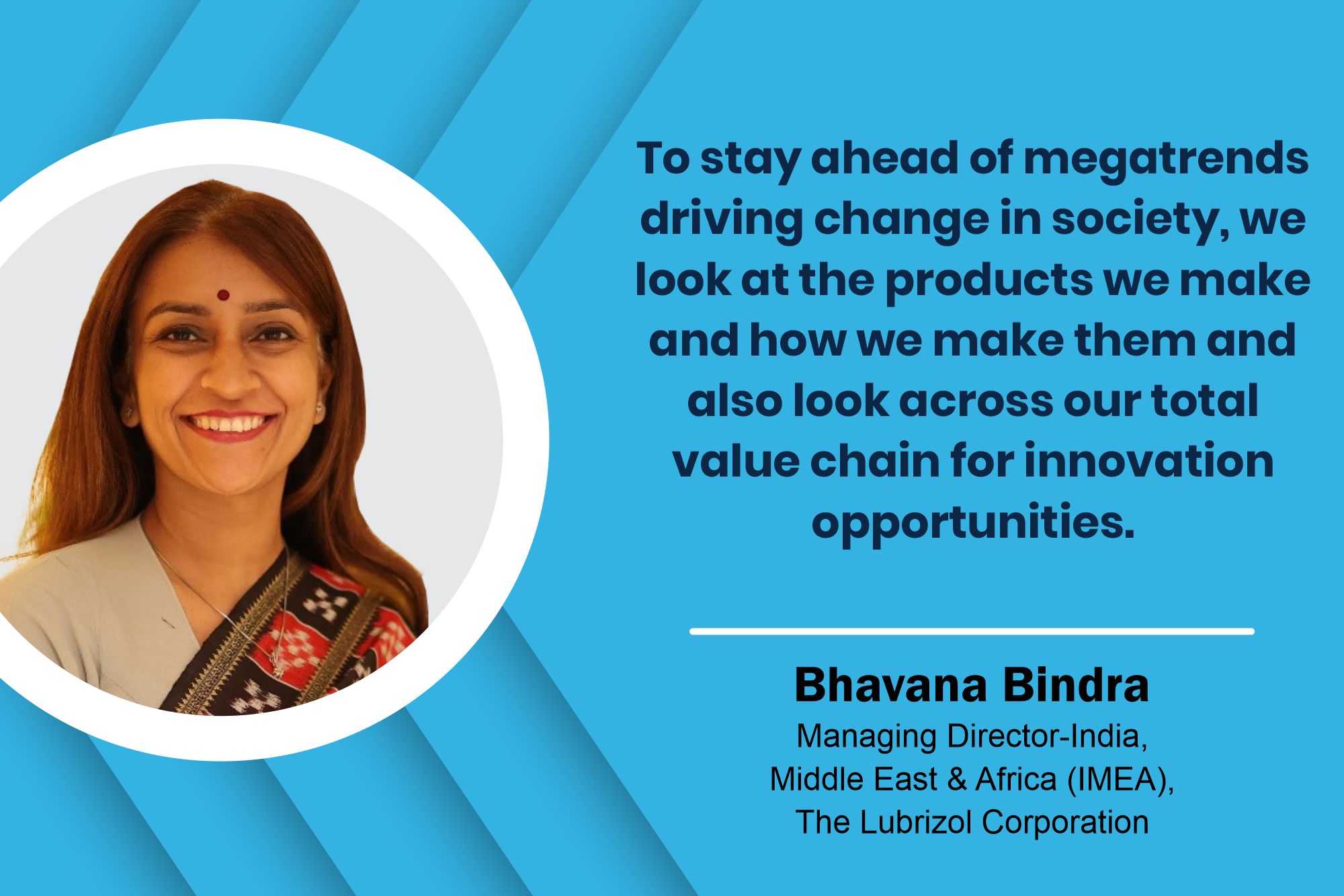 Bhavana Bindra Managing Director-India, Middle East & Africa (IMEA), The Lubrizol Corporation _ B2B