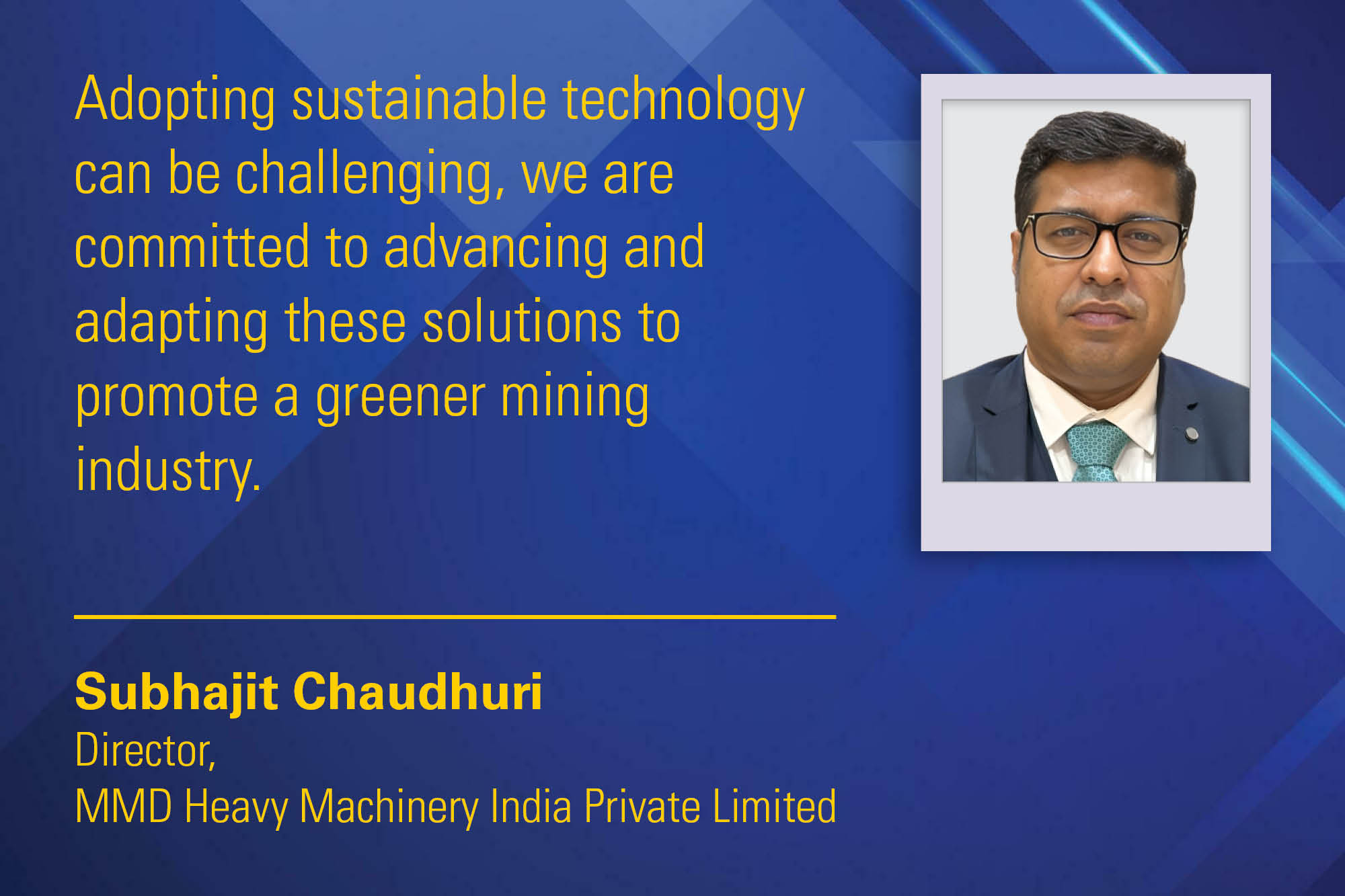 Subhajit Chaudhuri Director, MMD Heavy Machinery India Private Limited _ B2B