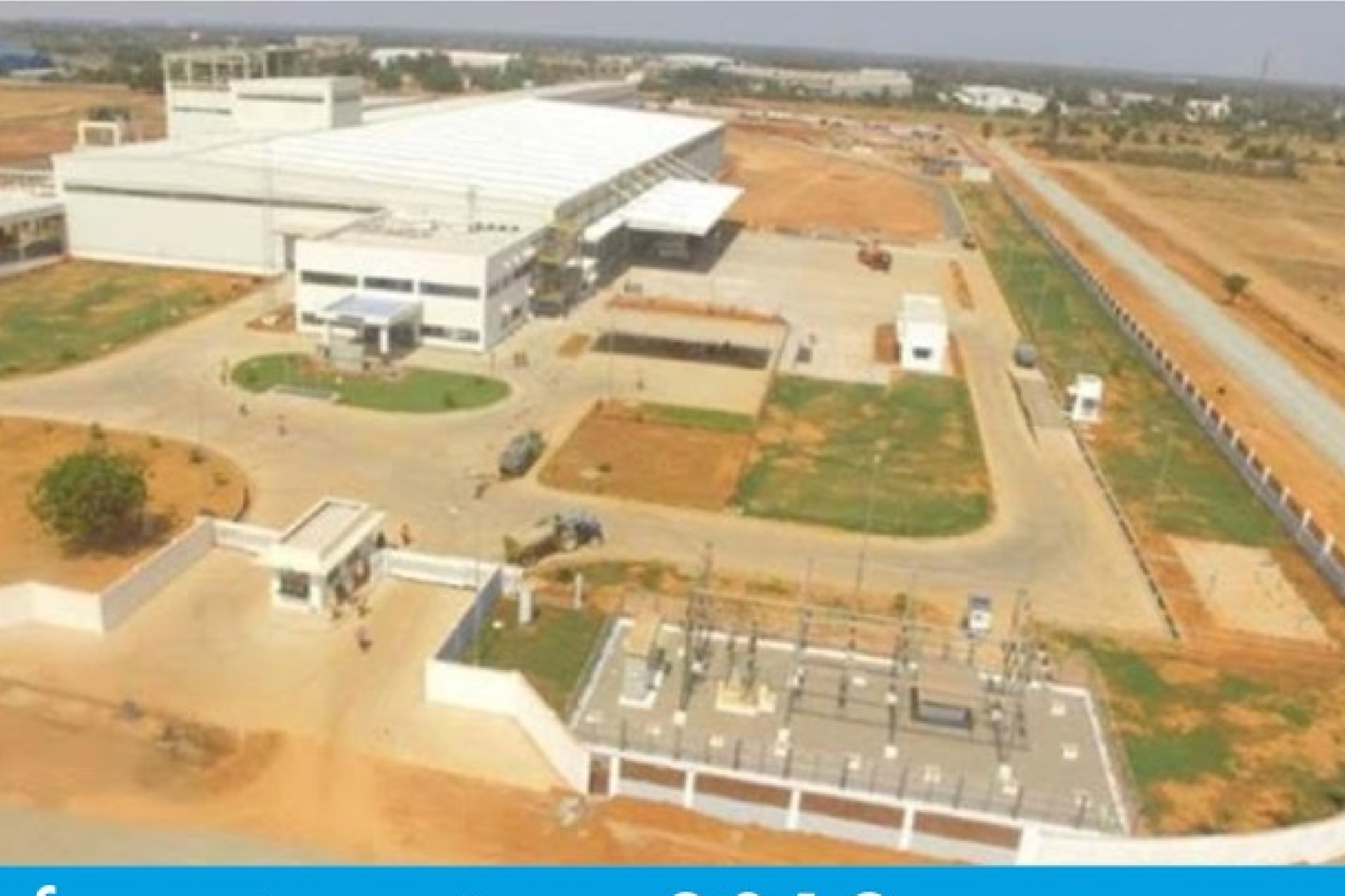 Sricity Facility, Andhra Pradesh _ b2B