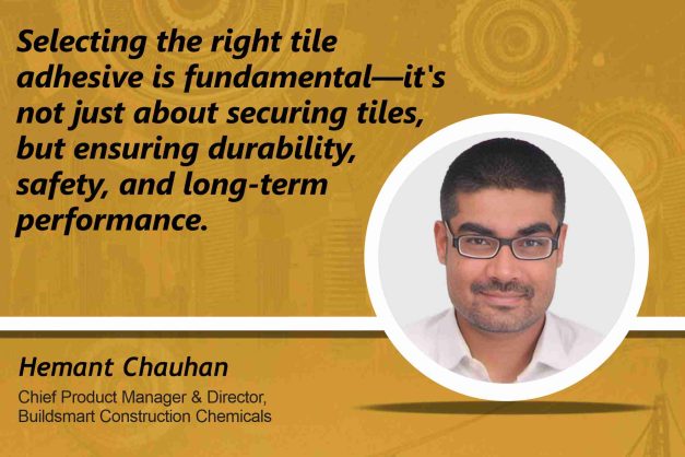 Tile adhesives: The glue holding structures integrity