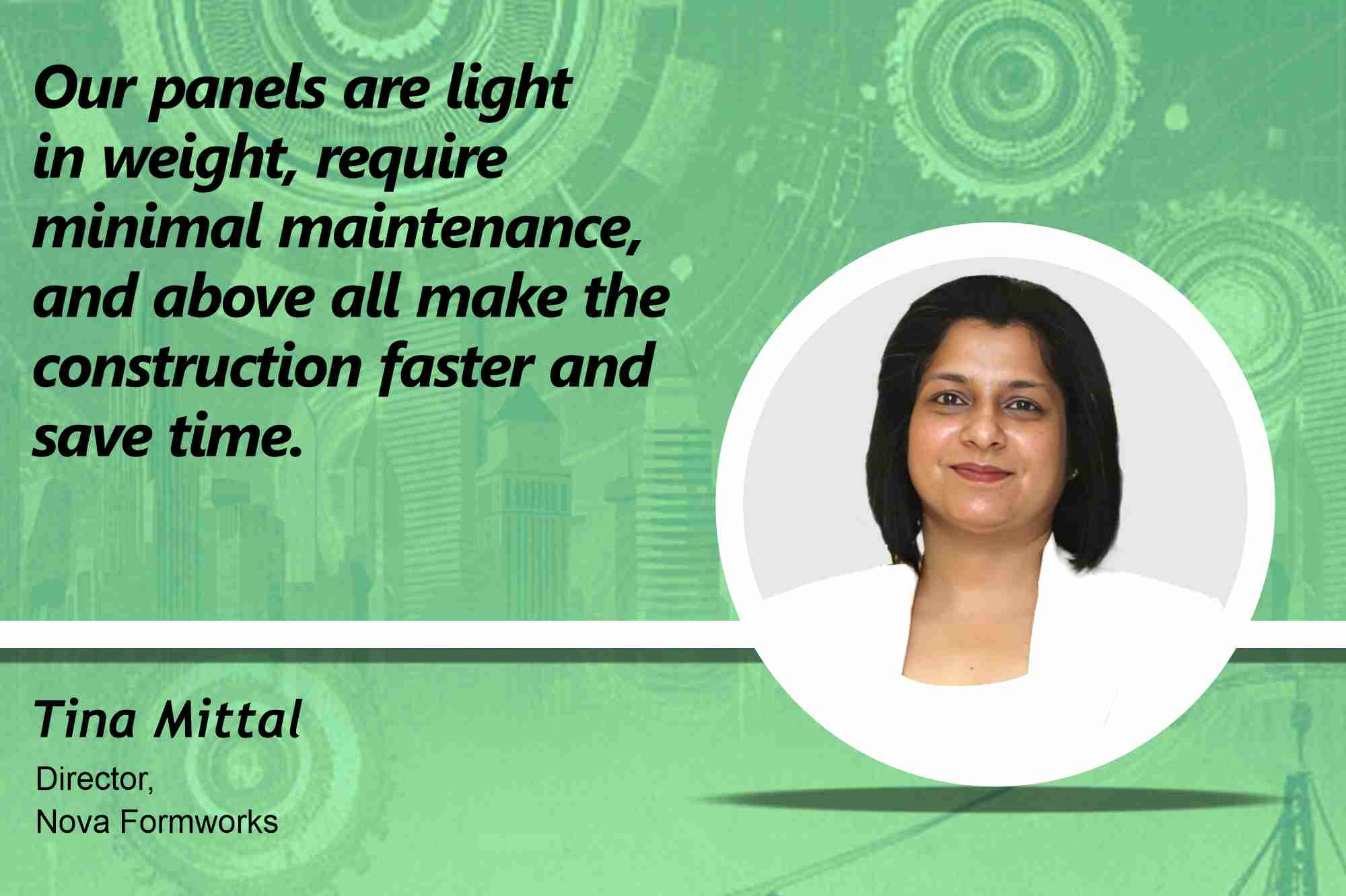 Tina Mittal Director, Nova Formworks _ B2B