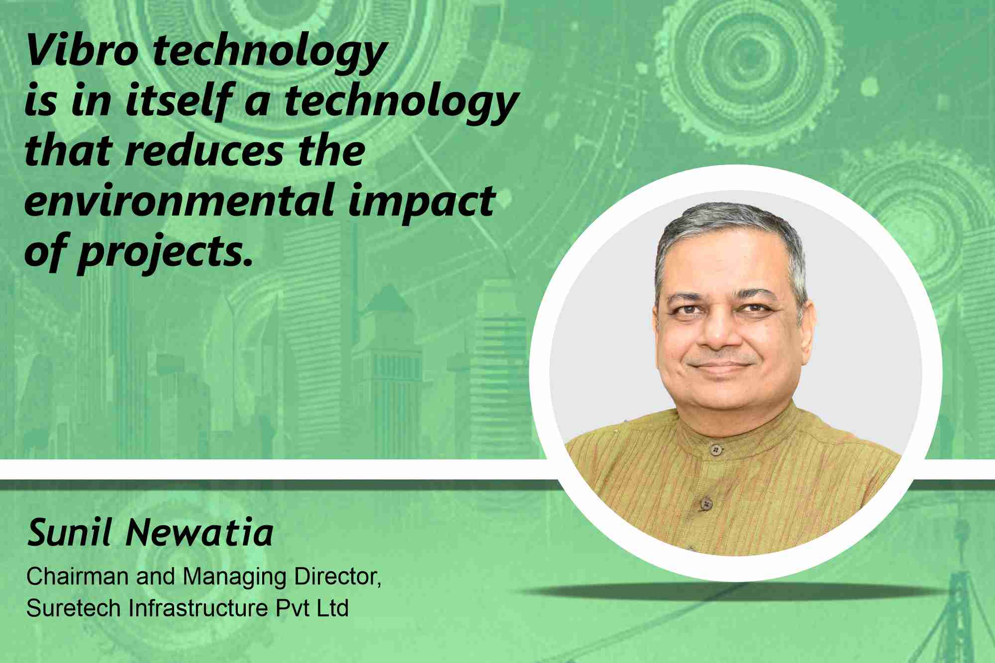 Sunil Newatia Chairman and Managing Director, Suretech Infrastructure Pvt Ltd _ B2B