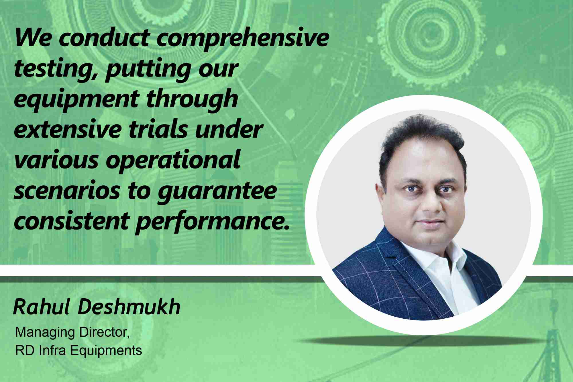 Rahul Deshmukh Managing Director, RD Infra Equipments _ B2B