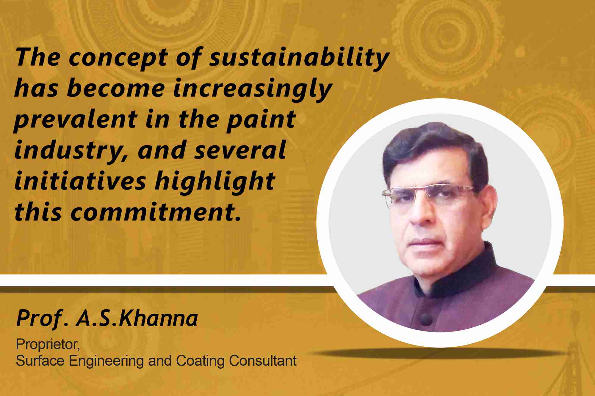 Prof. A.S.Khanna Proprietor, Surface Engineering and Coating Consultant _ B2B