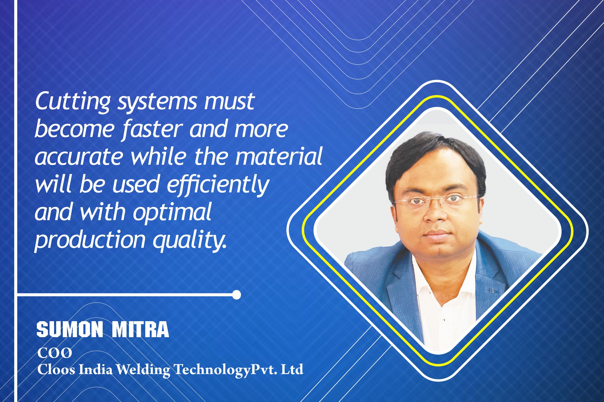 Sumon Mitra COO, Cloos India Welding TechnologyPvt. Ltd _ B2B