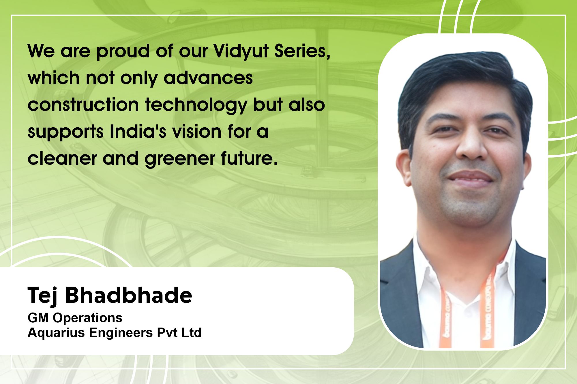 Aquarius Vidyut series supports India’s cleaner, greener future